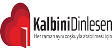 kalbini dinle sen