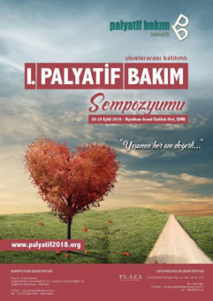 Uluslararası katılımlı 1. Palyatif Bakım Sempozyumu